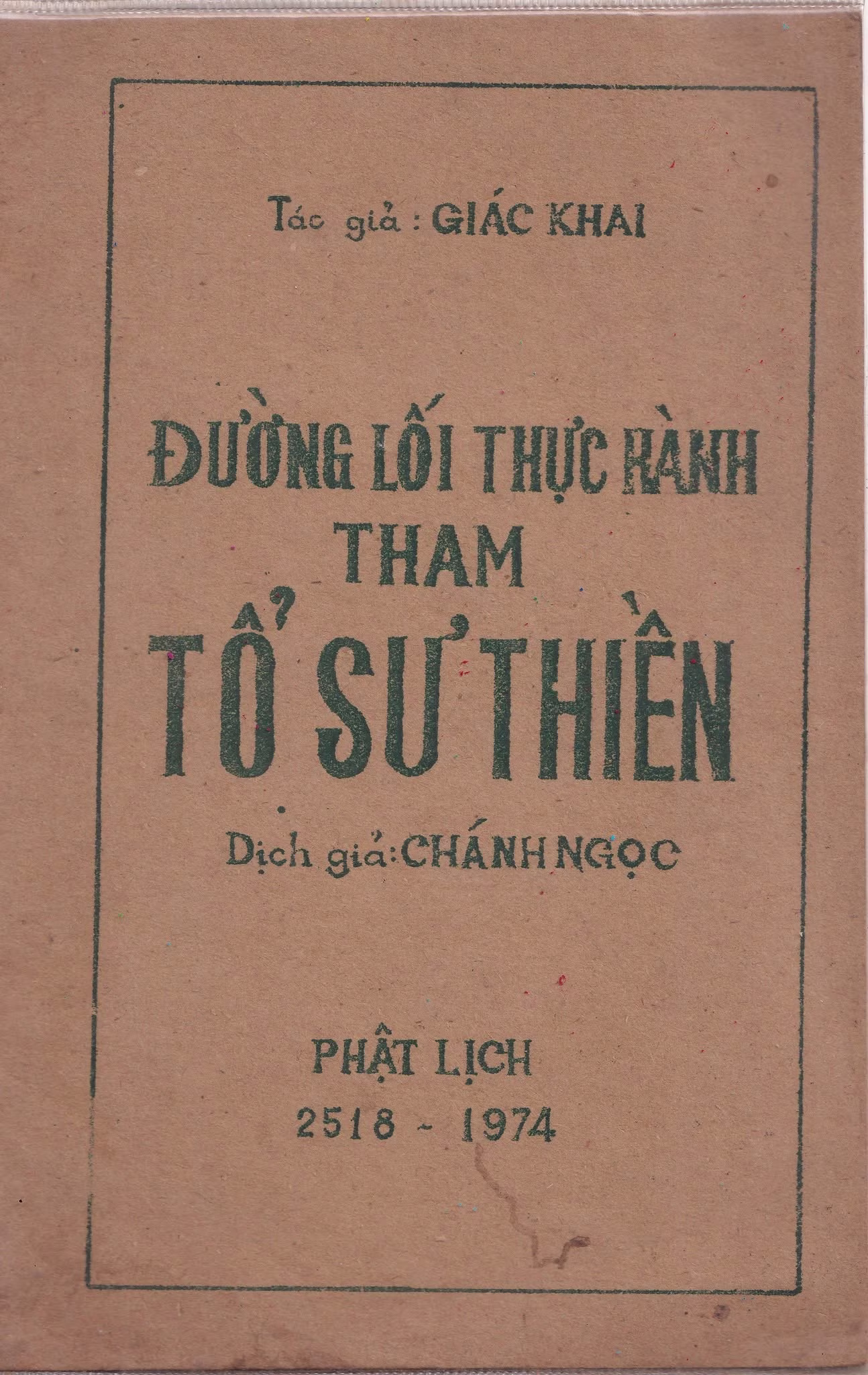 ĐƯỜNG LỐI THỰC HÀNH THAM TỔ SƯ THIỀN