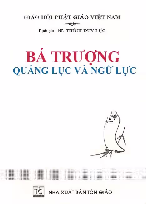 BÁ TRƯỢNG QUẢNG LỤC VÀ NGỮ LỤC